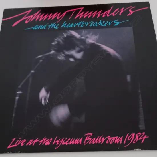 Johnny Thunder - The Heartbreakers (2), Live At The Lyceum Ballroom 1984